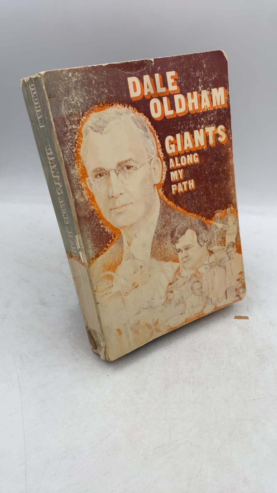 Giants Along My Path: My Fifty Years in the Ministry by Dale Oldham - front cover