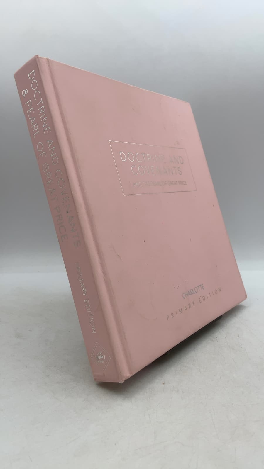 The Doctrine and Covenants & The Pearl of Great Price: Primary Edition by Amanda Smith (Illustrator) - front cover