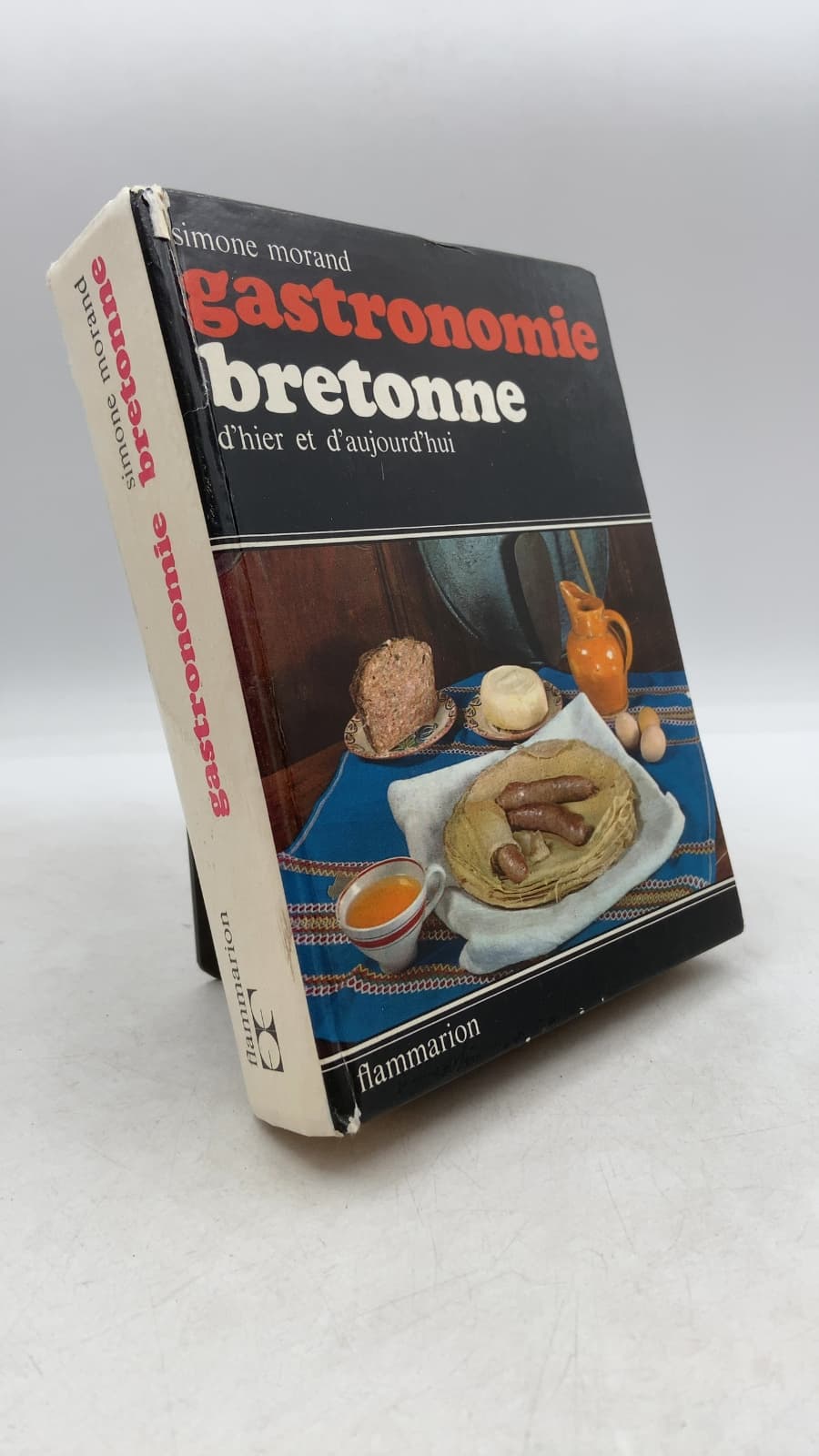 gastronomie bretonne d'hier et d'aujourd'hui by Simone Morand - front cover