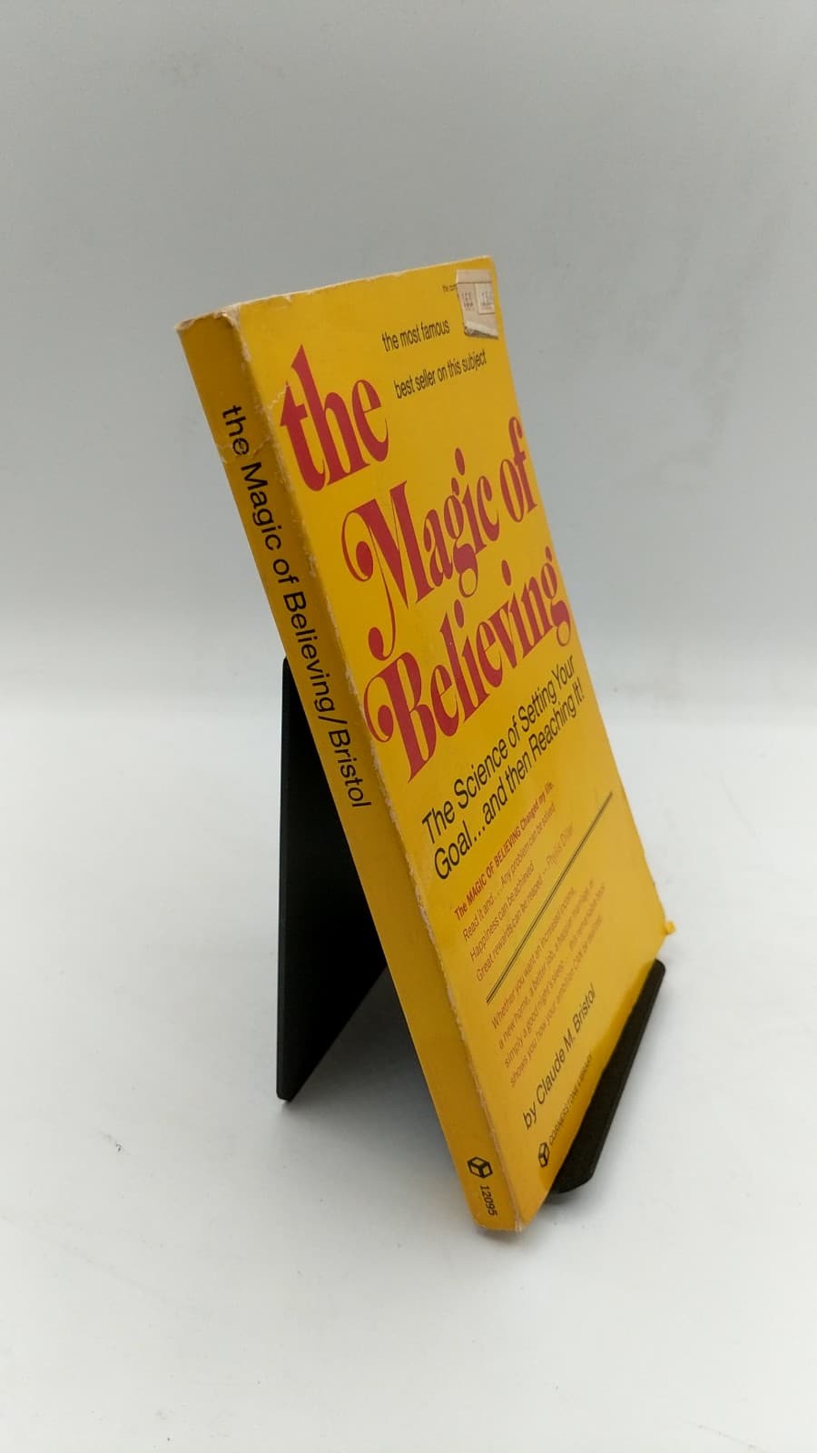 The Magic of Believing by Claude M. Bristol - front cover