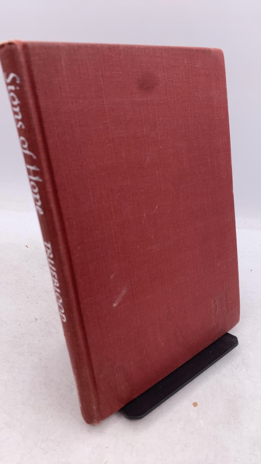 Signs of Hope In a Century of Despair by Elton Trueblood - front cover