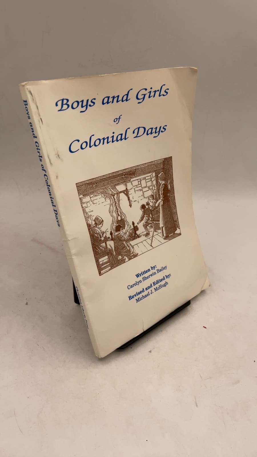 Boys and Girls of Colonial Days by Carolyn Sherwin Bailey - front cover