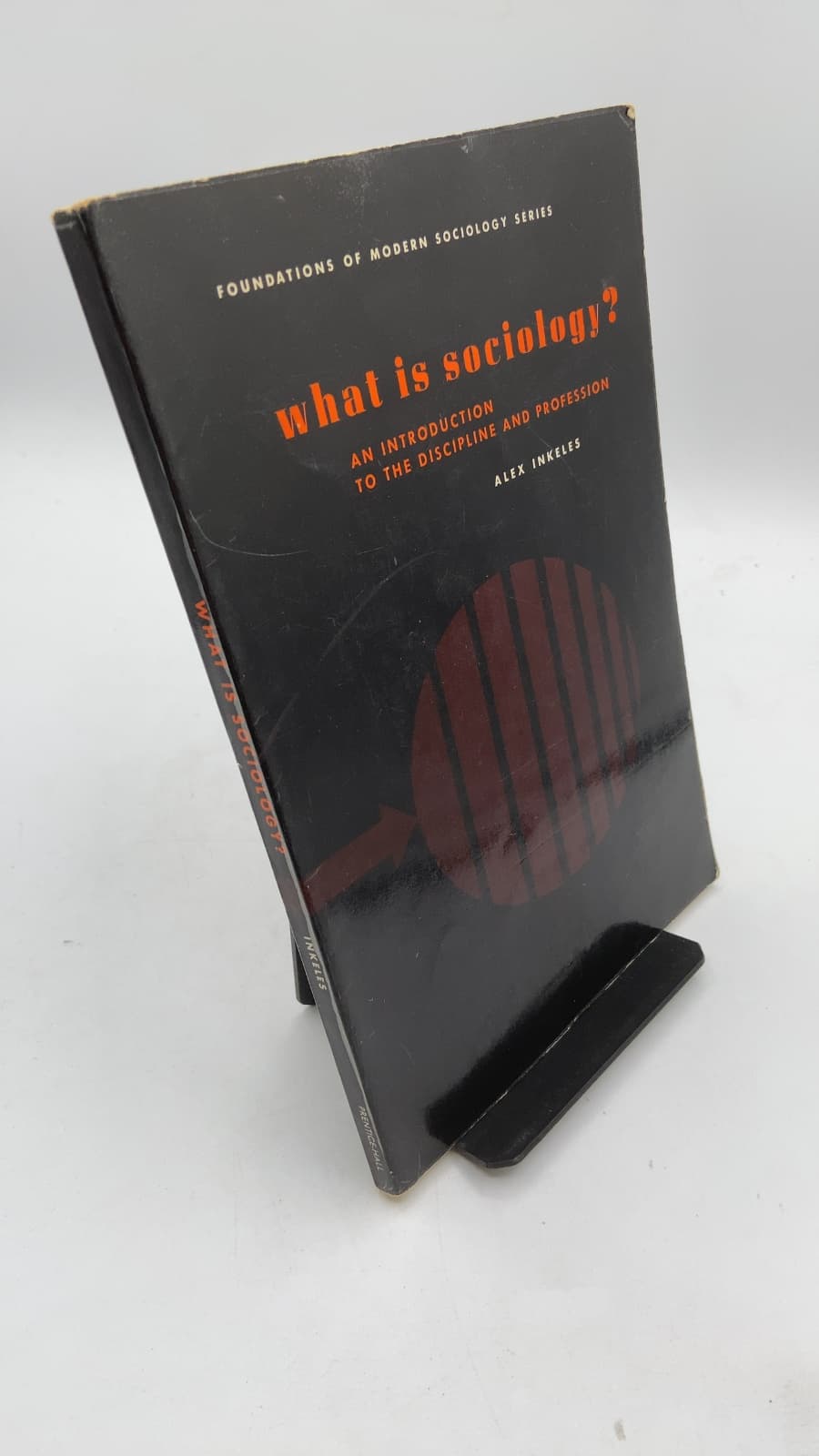 What is Sociology? An Introduction to the Discipline and Profession by Alex Inkeles - front cover