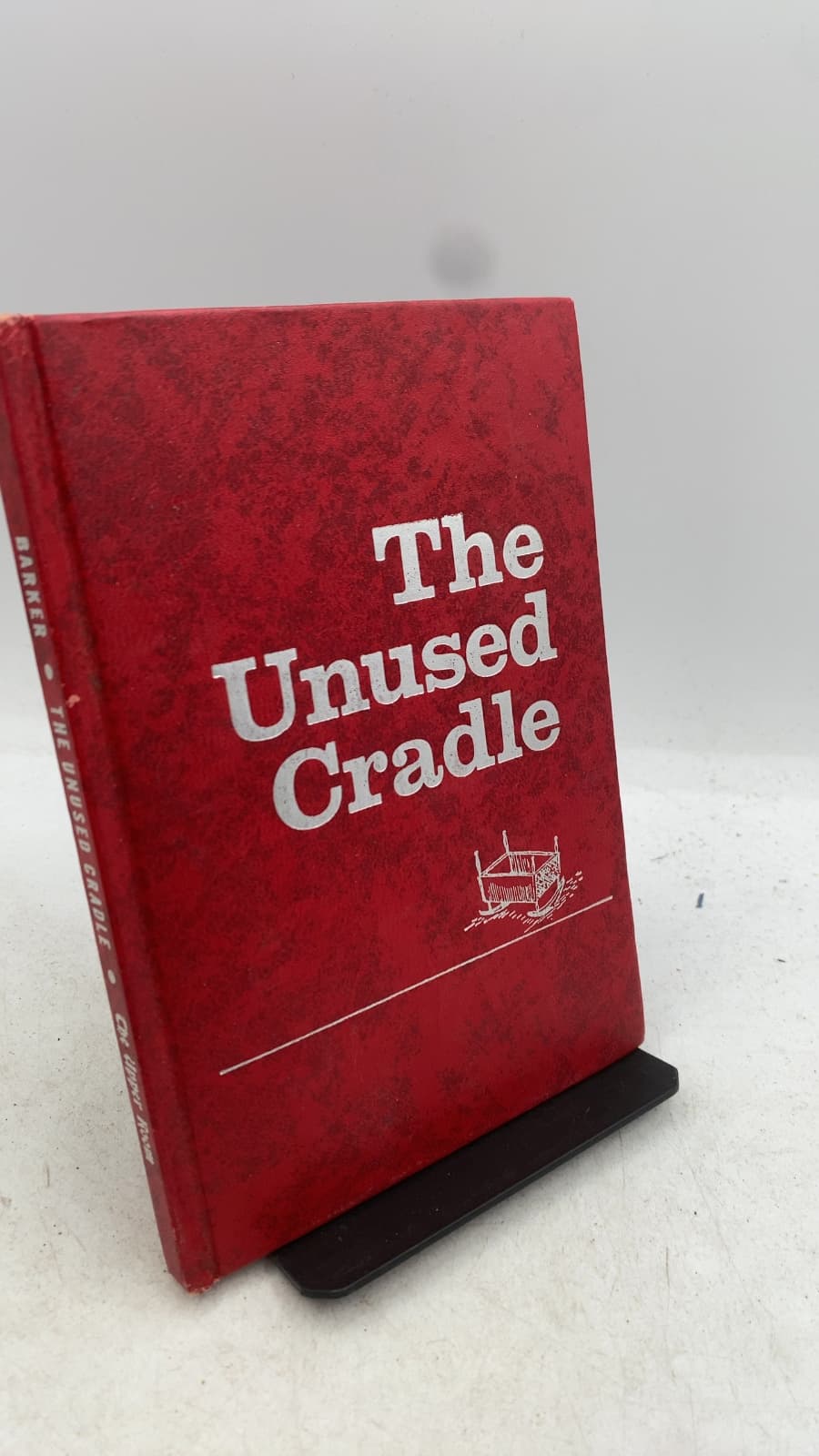The Unused Cradle by Esther T. Barker - front cover