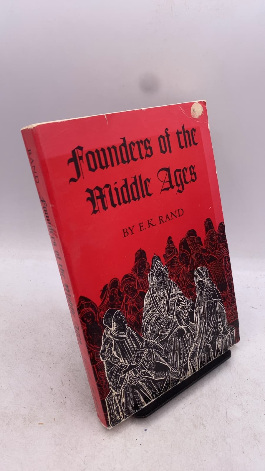 Founders of the Middle Ages by Edward Kennard Rand - front cover
