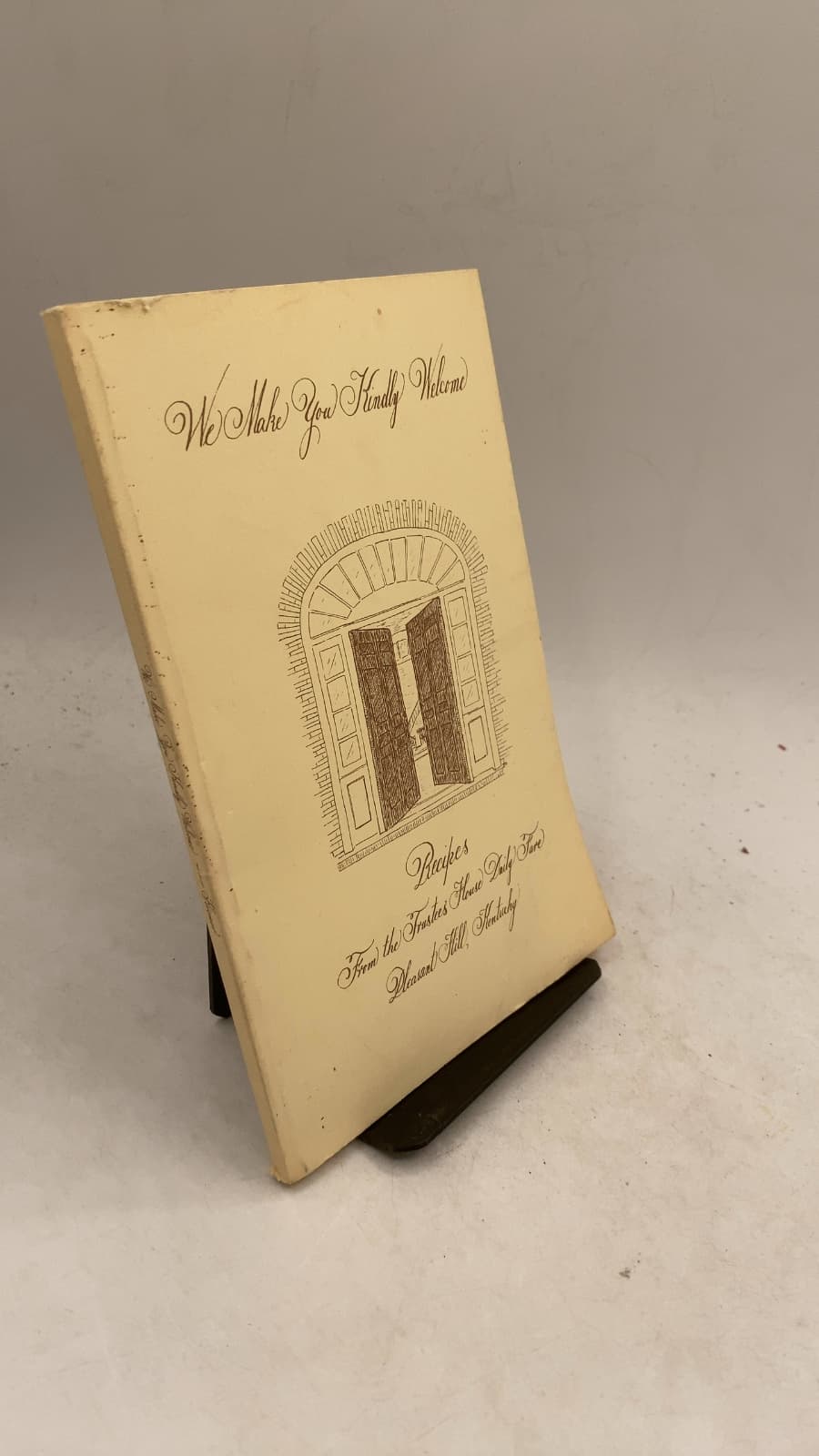 We Make You Kindly Welcome by Elizabeth C. Kremer - front cover