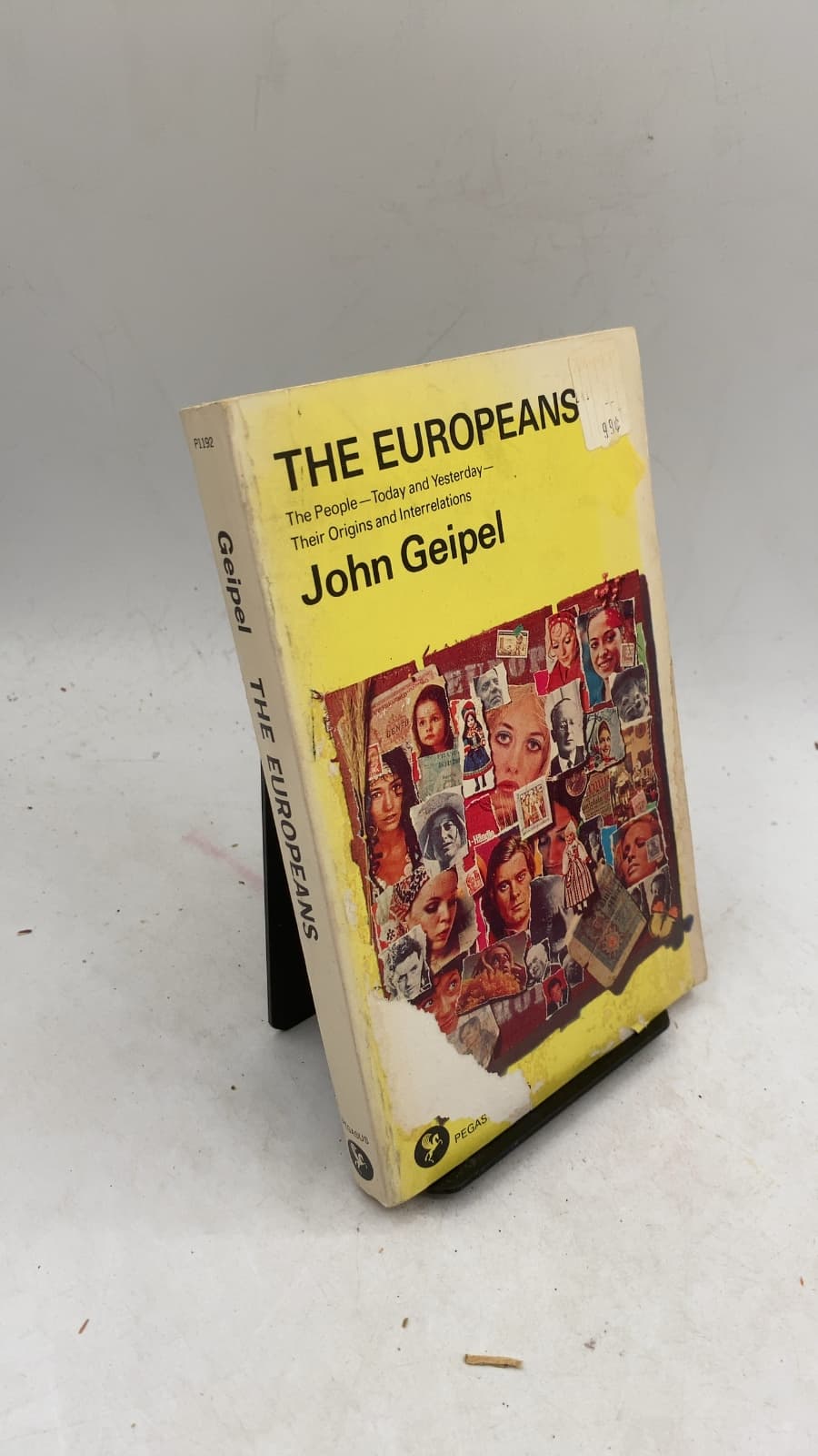 The Europeans: The People—Today and Yesterday—Their Origins and Interrelations by John Geipel - front cover