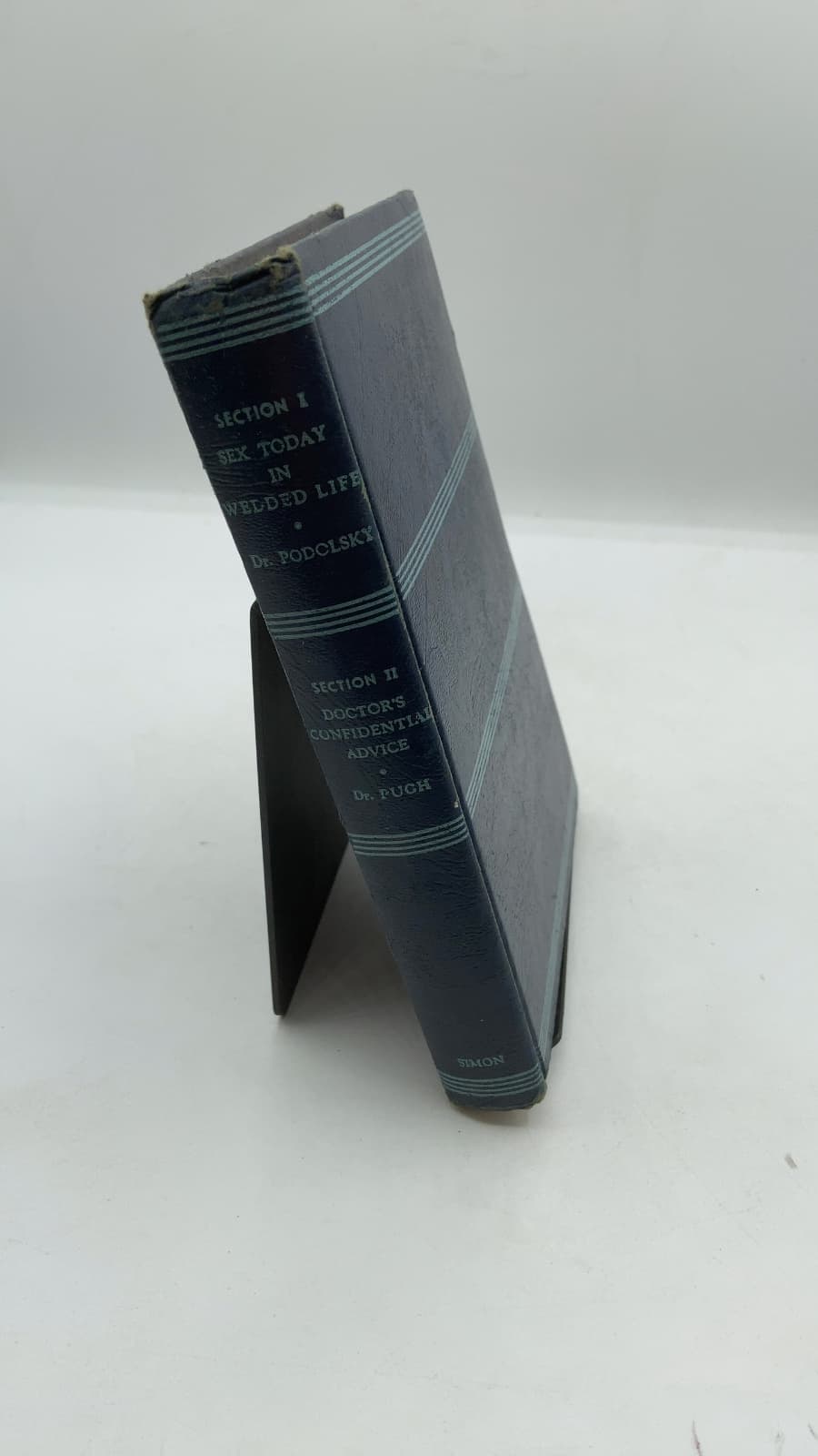 Sex Today in Wedded Life / Doctor's Confidential Advice by Edward Podolsky, M.D. and Winfield Scott Pugh, M.D. - front cover