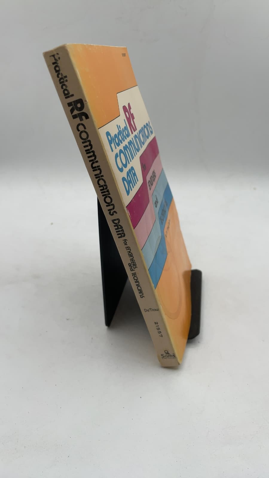 Practical RF Communications Data for Engineers & Technicians by M. F. "Doug" DeMaw - front cover