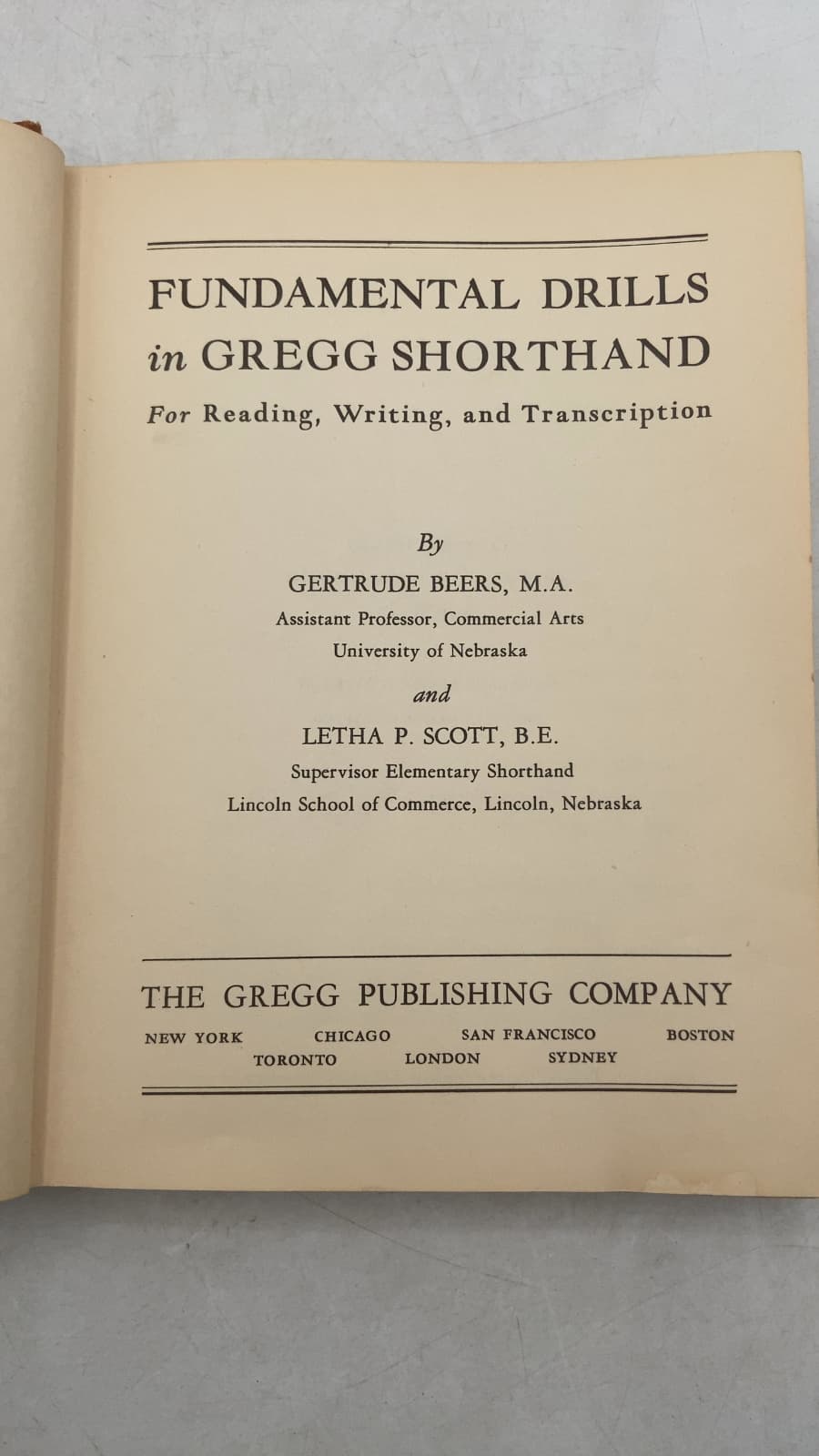 Fundamental Drills in Gregg Shorthand by Gertrude Beers, M.A. and Letha P. Scott, B.E. - title page