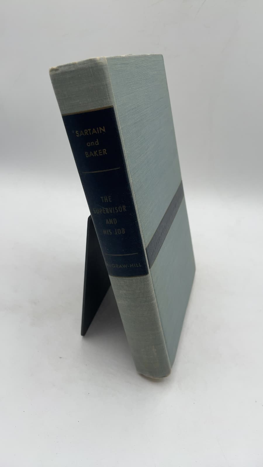 The Supervisor and His Job by Sartain and Baker - front cover