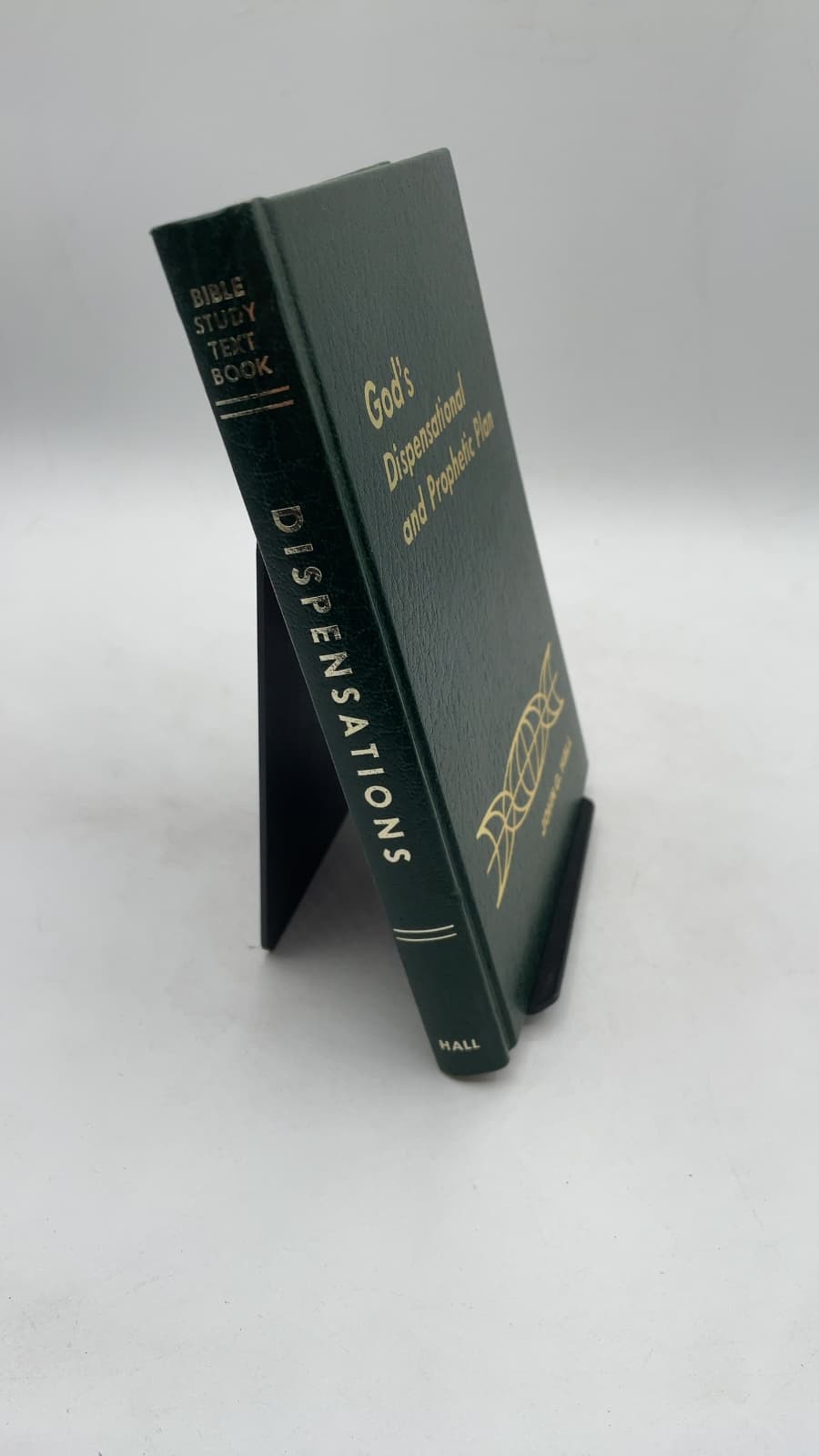 God's Dispensational and Prophetic Plan by John G. Hall - front cover