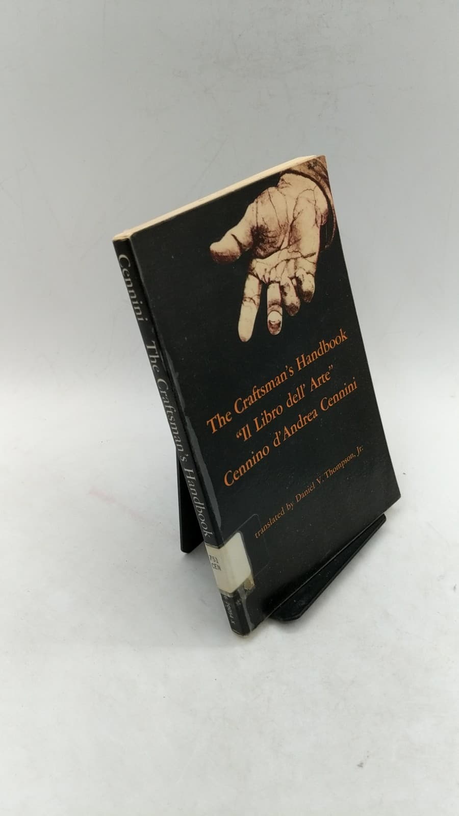 The Craftsman's Handbook: The Italian "Il Libro dell' Arte" by Cennino d'Andrea Cennini - front cover