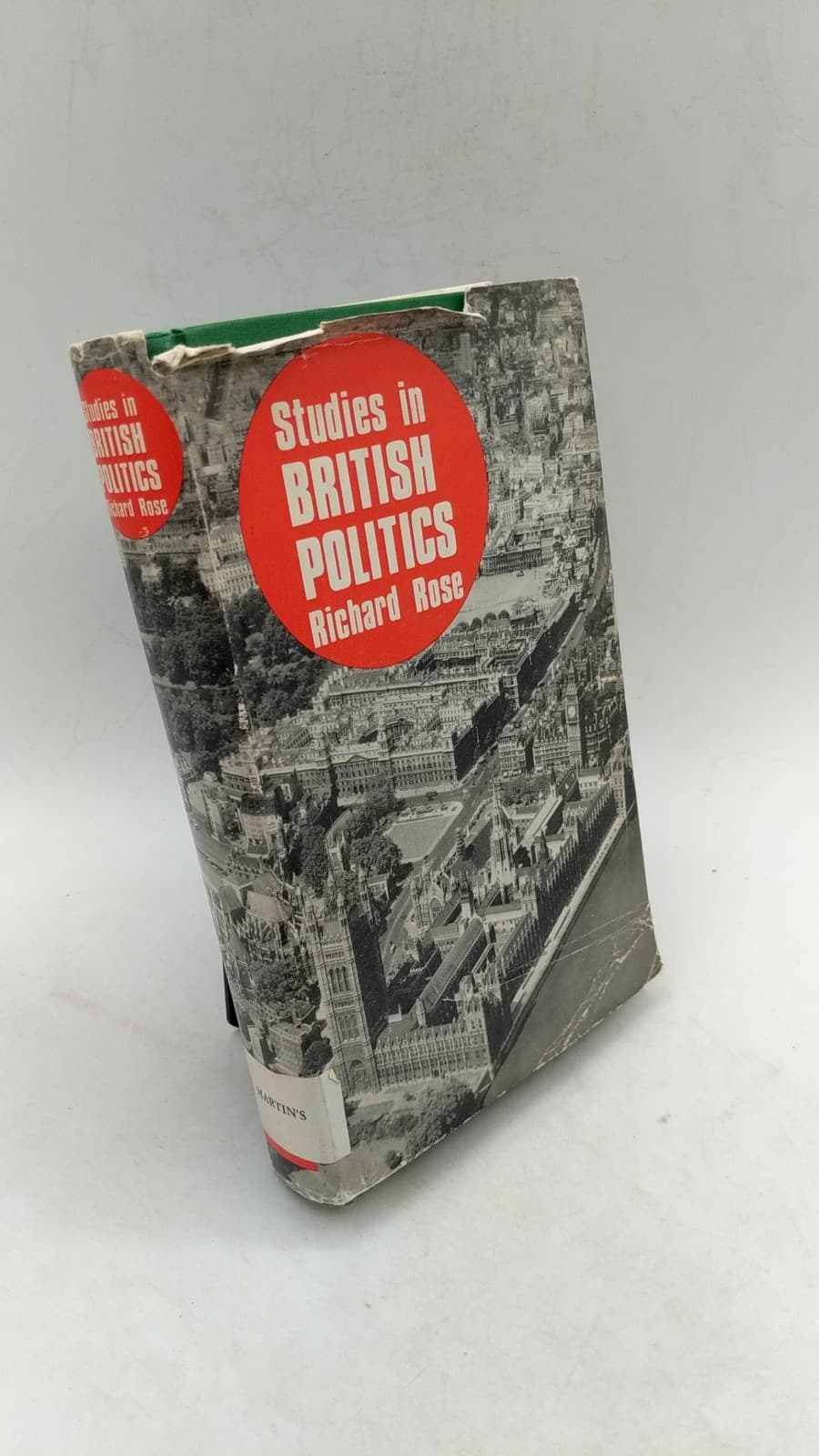 Studies in British Politics: A Reader in Political Sociology by Richard Rose - front cover