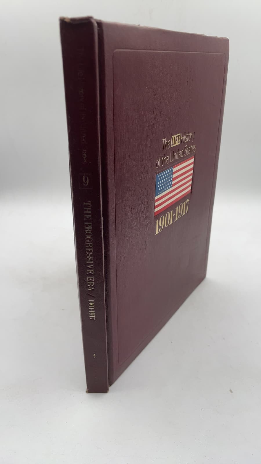 The LIFE History of the United States: The Progressive Era by Ernest R. May - front cover