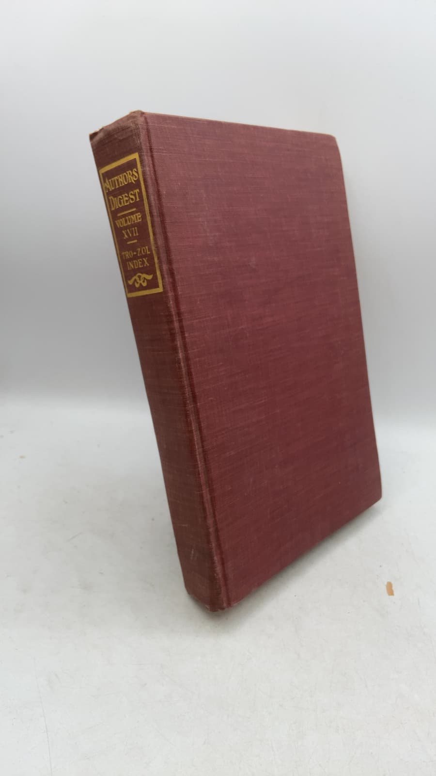 Authors Digest Volume XVII by Rossiter Johnson (Editor) - front cover