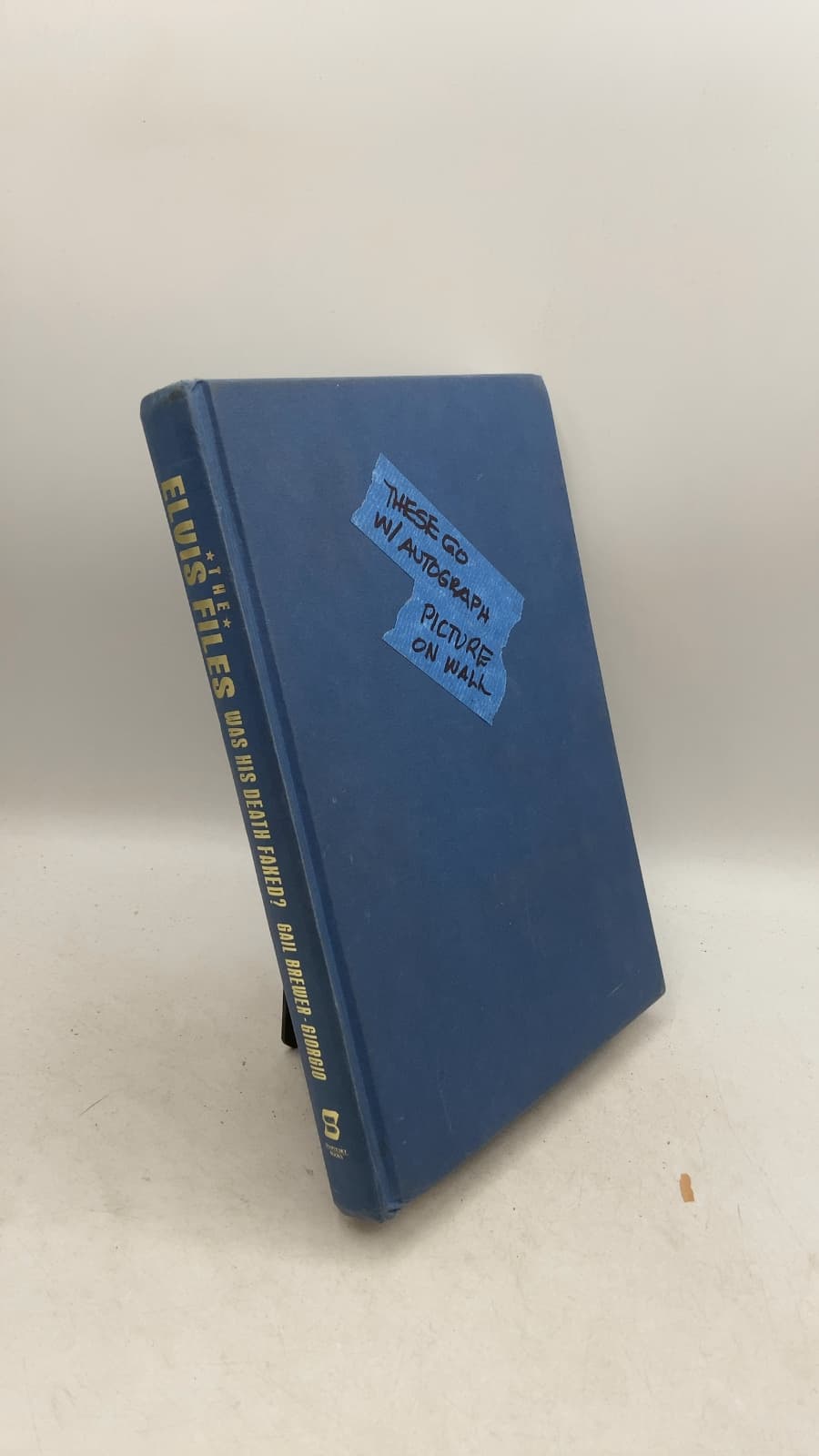 The Elvis Files: Was His Death Faked? by Gail Brewer-Giorgio - front cover