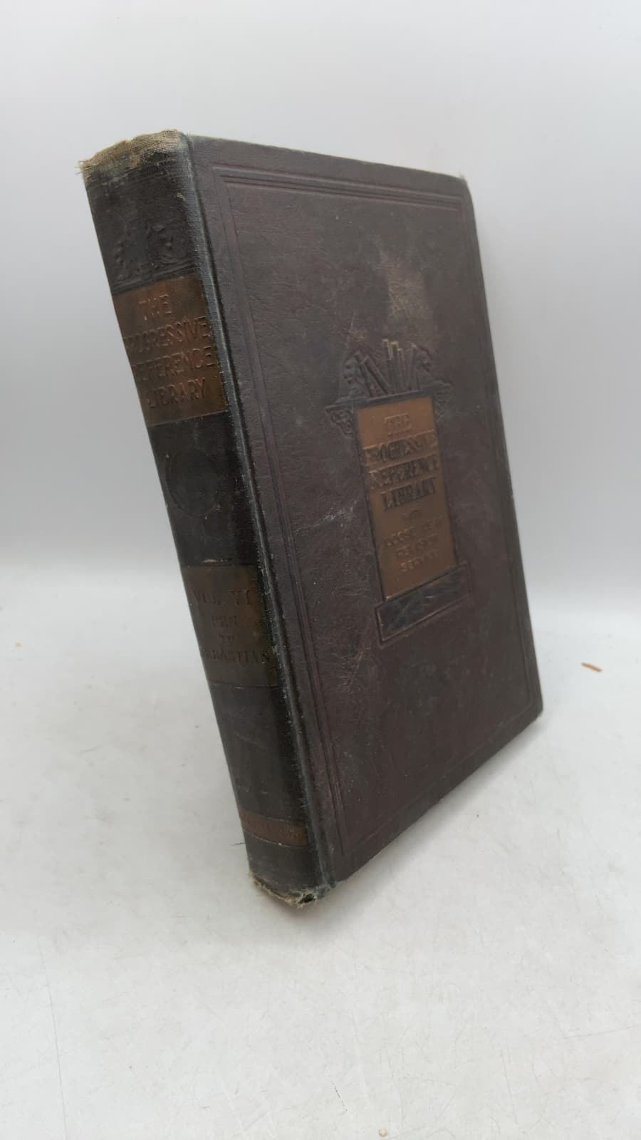 The Progressive Reference Library, Volume VI by Bernhart P. Holst (Editor in Chief) - front cover