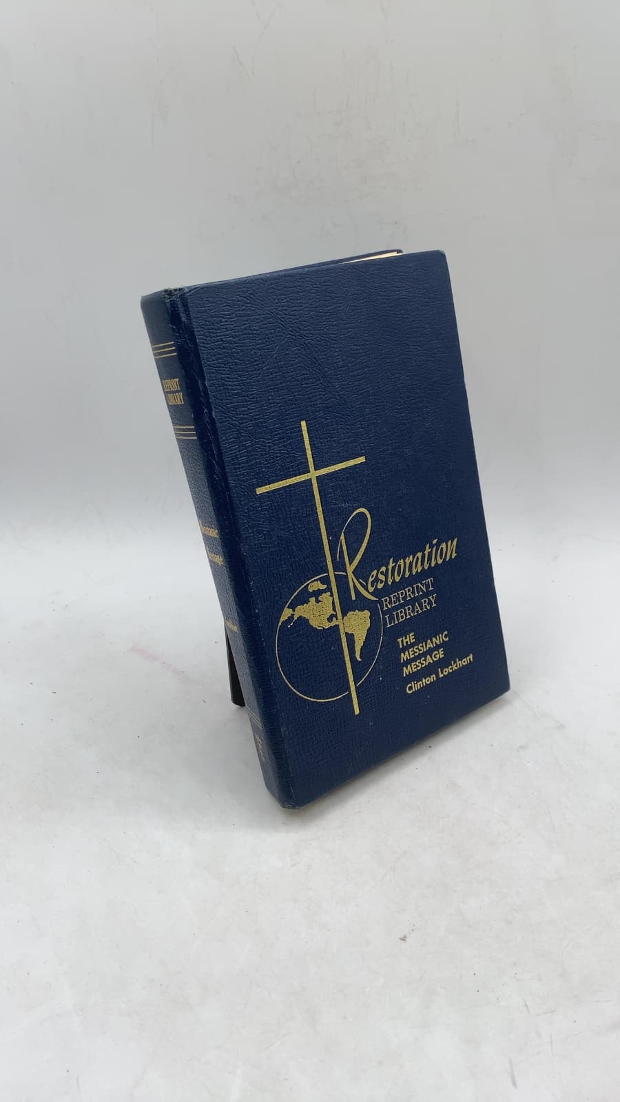 The Messianic Message of the Old Testament by Clinton Lockhart - front cover