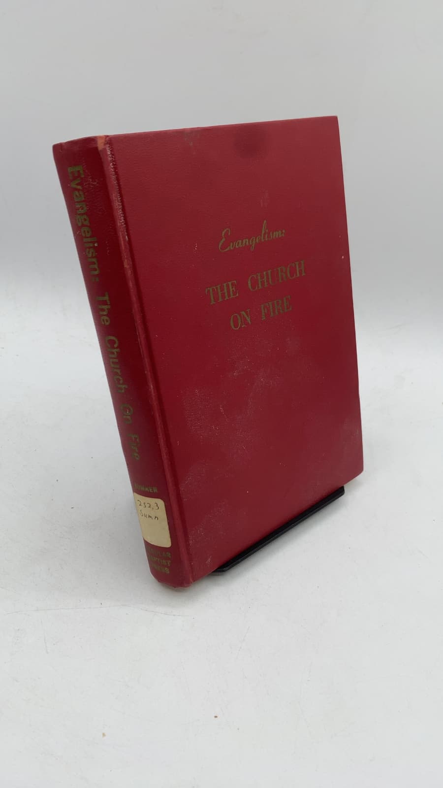 Evangelism: The Church on Fire by Evangelist Robert L. Sumner - front cover