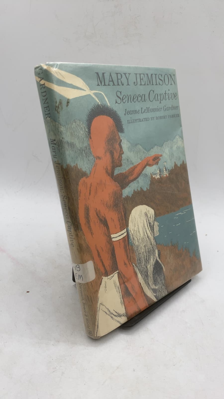 Mary Jemison Seneca Captive by Jeanne LeMonnier Gardner - front cover