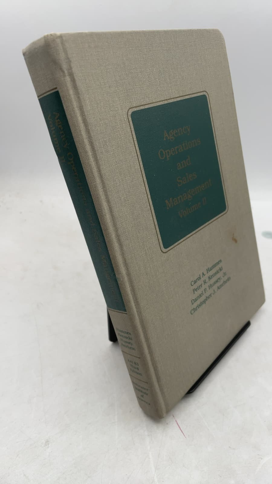 Agency Operations and Sales Management Volume II by Carol A. Hammes, Peter R. Kensicki, Daniel P. Hussey, Jr., Christopher J. Amrhein - front cover