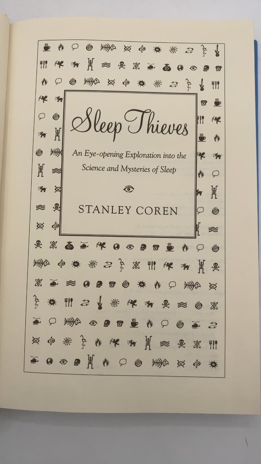 Sleep Thieves: An Eye-opening Exploration into the Science and Mysteries of Sleep by Stanley Coren - title page