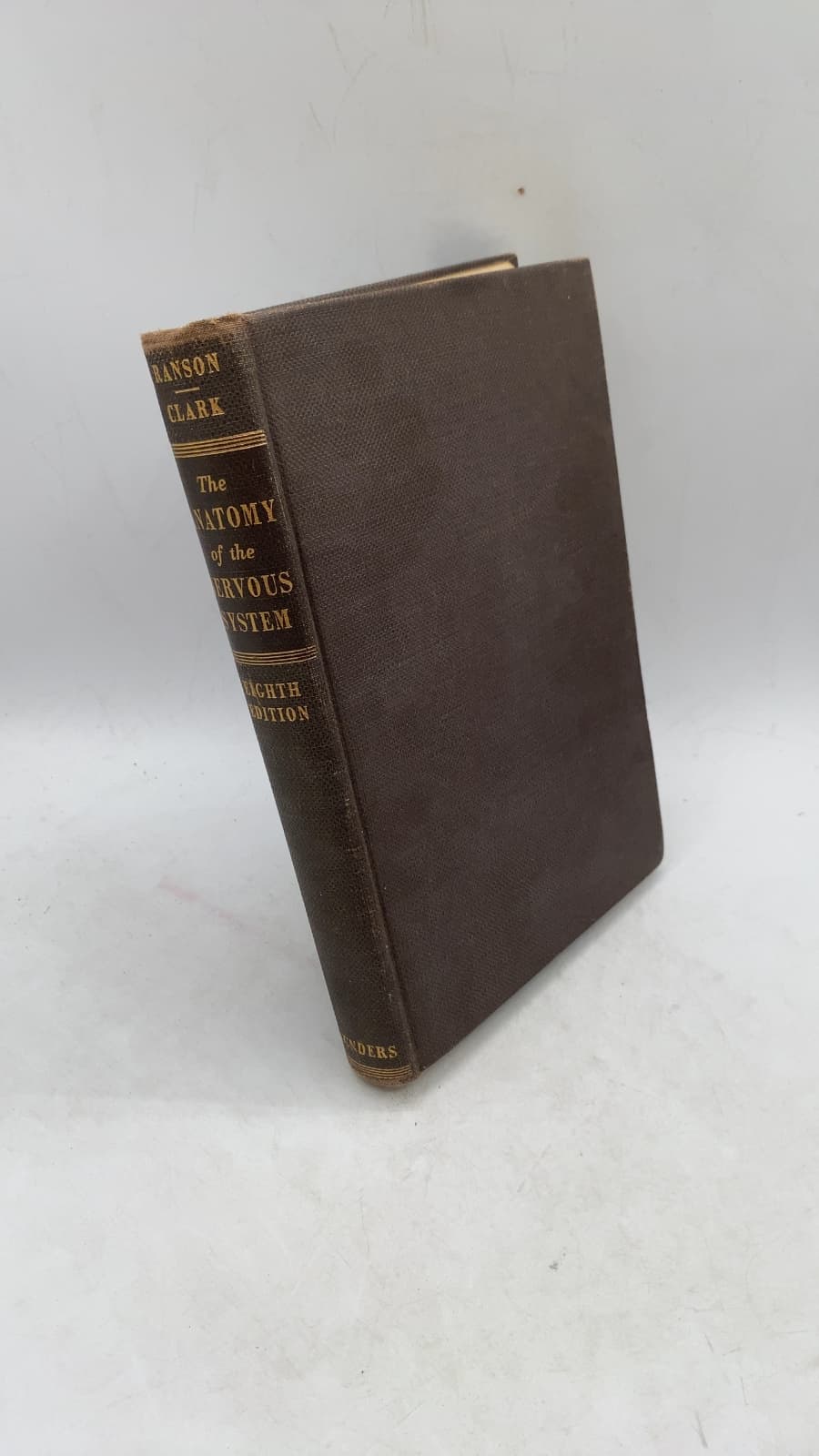 The Anatomy of the Nervous System: Its Development and Function by Stephen Walter Ranson, revised by Sam Lillard Clark - front cover
