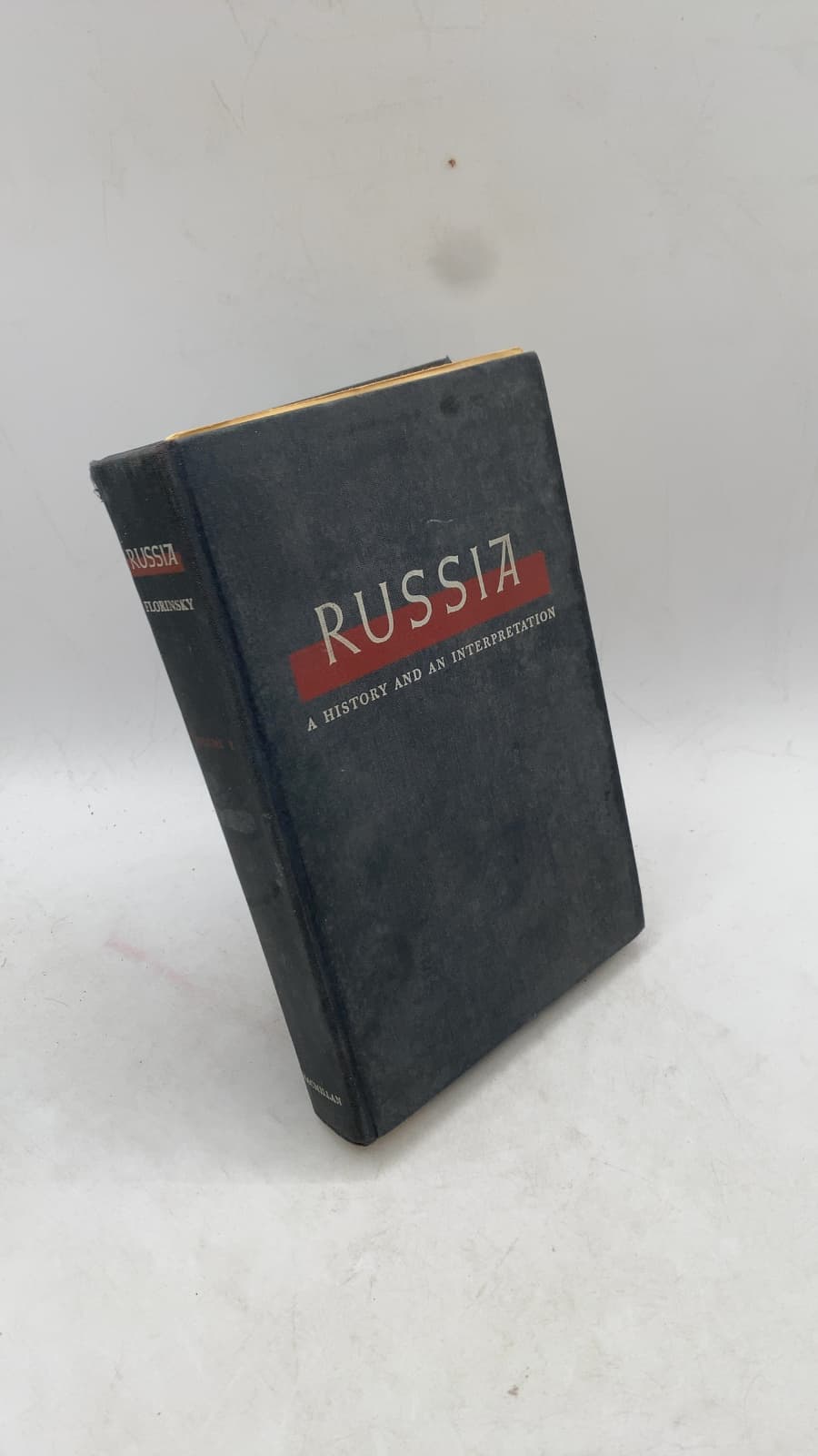 Russia: A History and an Interpretation, Volume I by Michael T. Florinsky - front cover