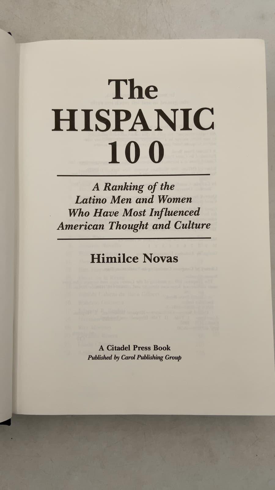 The Hispanic 100: A Ranking of the Latino Men and Women Who Have Most Influenced American Thought and Culture by Himilce Novas - title page