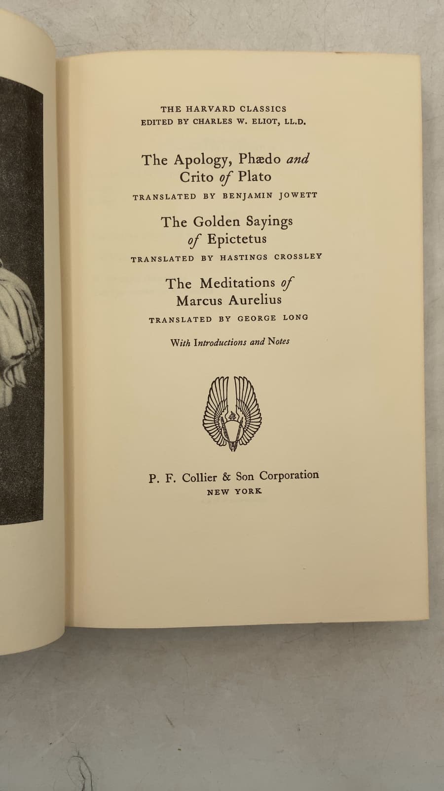 The Apology, Phædo and Crito of Plato; The Golden Sayings of Epictetus; The Meditations of Marcus Aurelius by Plato, Epictetus, Marcus Aurelius - title page