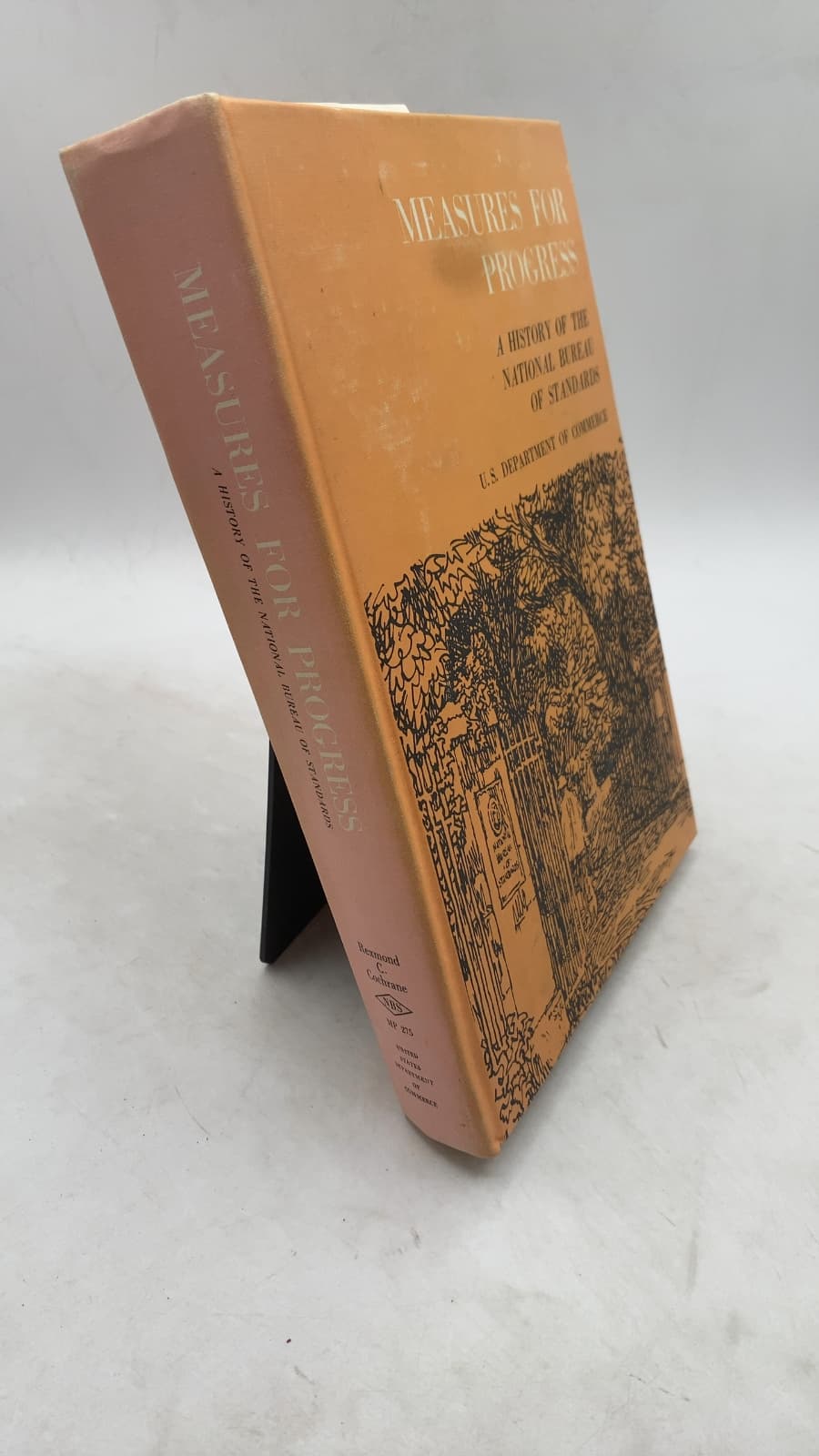 Measures for Progress: A History of the National Bureau of Standards by Rexmond C. Cochrane - front cover