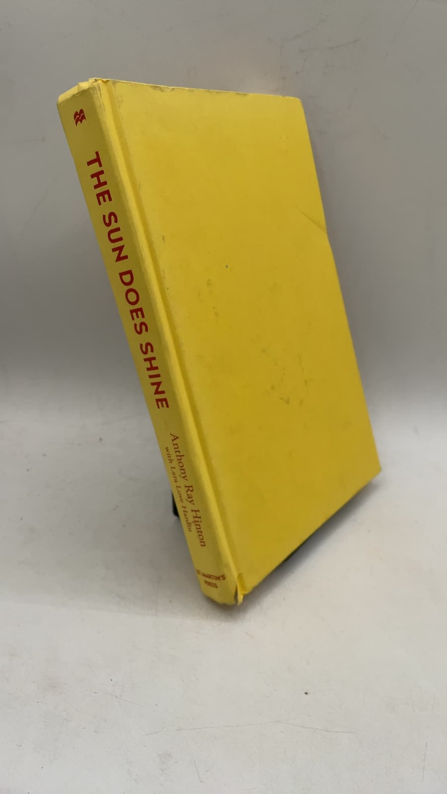 The Sun Does Shine: How I Found Life and Freedom on Death Row by Anthony Ray Hinton with Lara Love Hardin - front cover