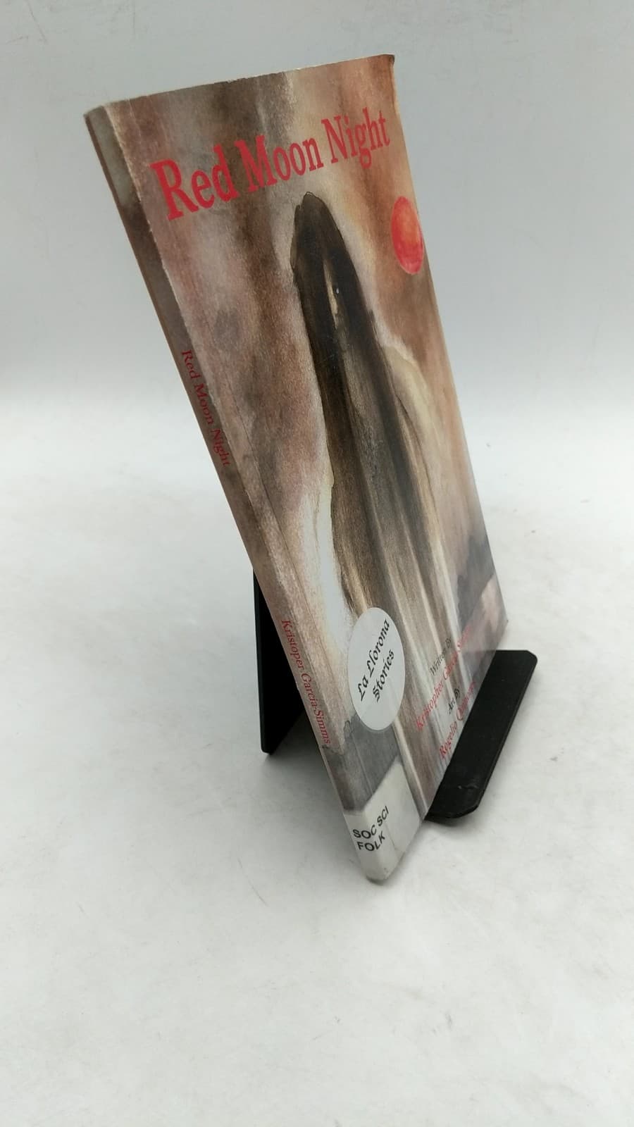 Red Moon Night: An Epistolary Telling of One Family's Encounters with La Llorona by Kristopher Garcia-Simms - front cover