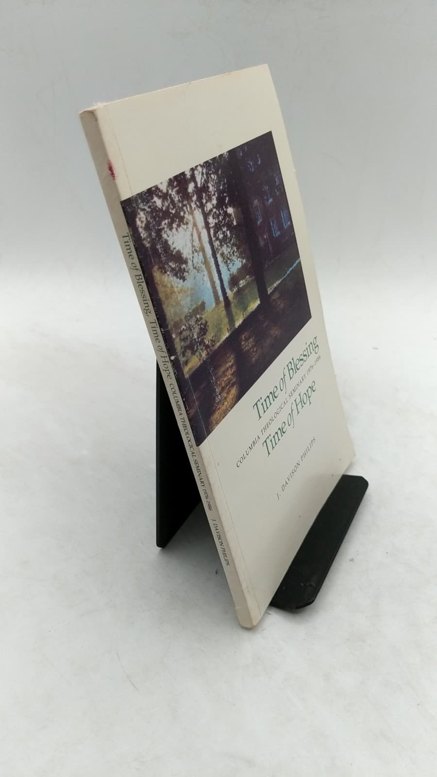 Time of Blessing Time of Hope by J. Davison Philips - front cover