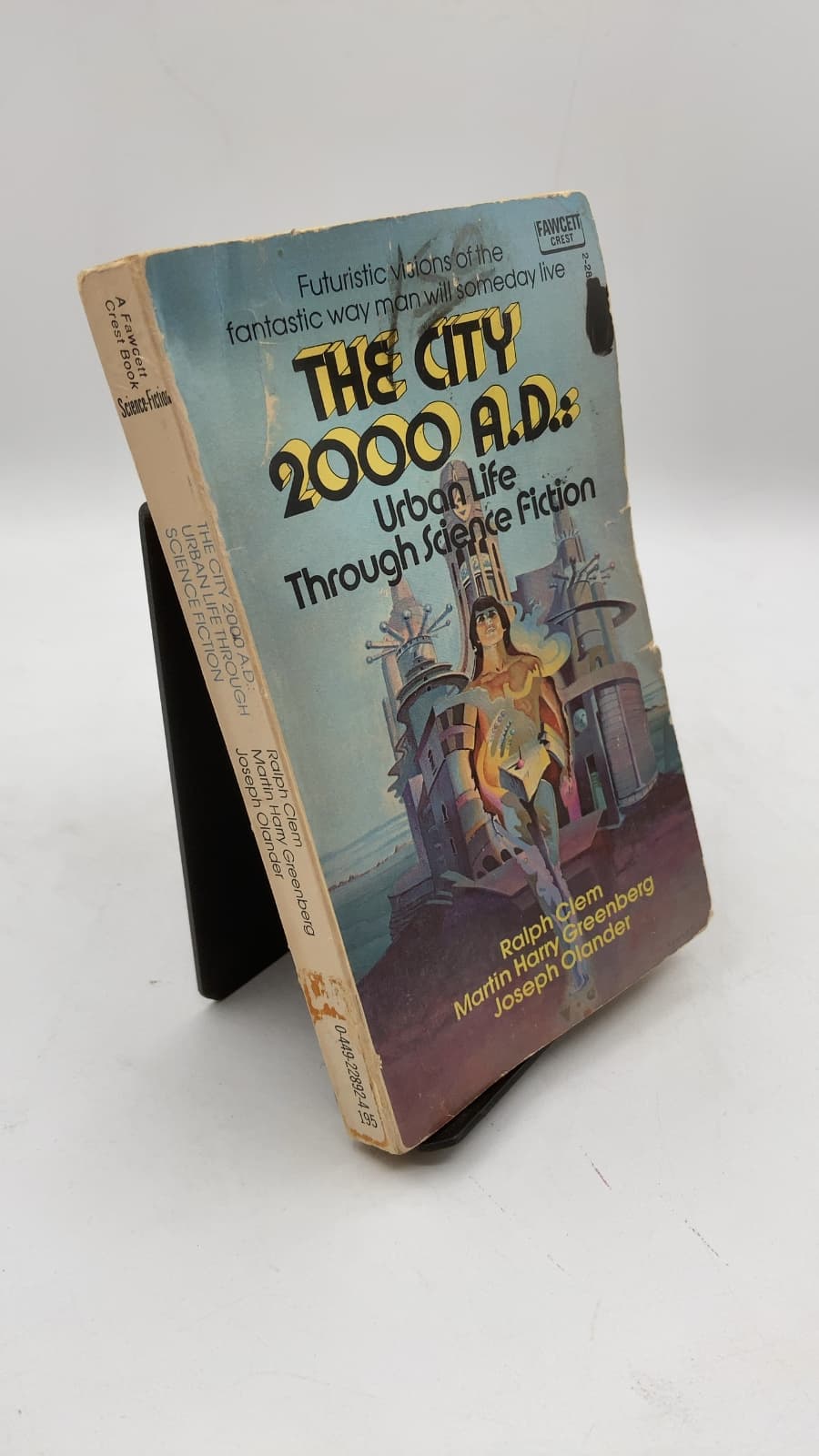 The City: 2000 A.D.: Urban Life through Science Fiction by Ralph Clem, Martin Harry Greenberg, Joseph Olander - front cover