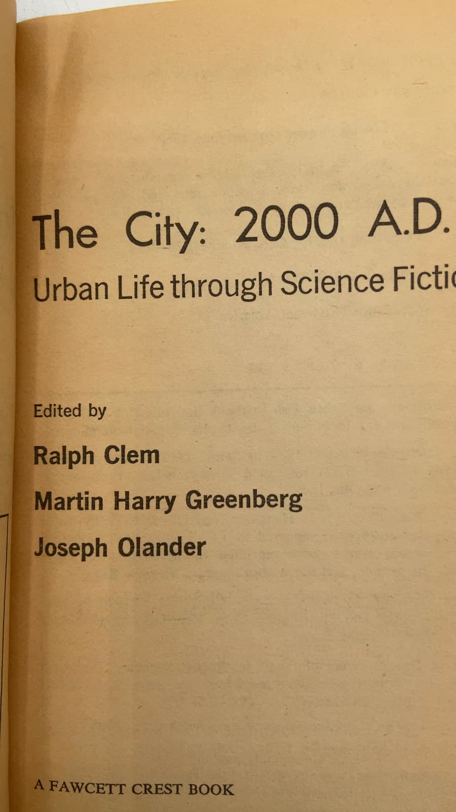 The City: 2000 A.D.: Urban Life through Science Fiction by Ralph Clem, Martin Harry Greenberg, Joseph Olander - title page
