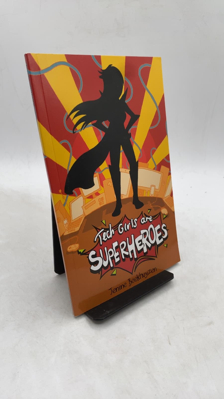 Tech Girls are Superheroes by Jenine Beekhuyzen - front cover