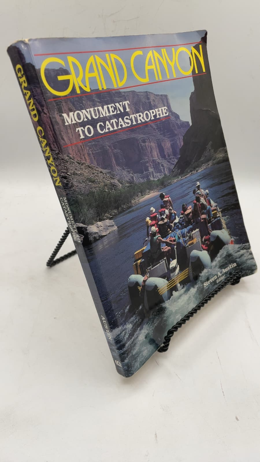 Grand Canyon: Monument to Catastrophe by Steven A. Austin, Ph.D. - front cover