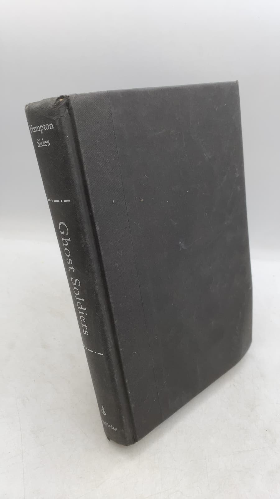 Ghost Soldiers: The Forgotten Epic Story of World War II's Most Dramatic Mission by Hampton Sides - front cover