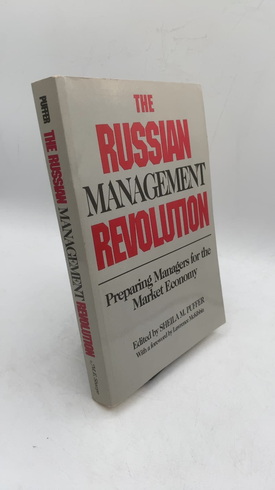 The Russian Management Revolution: Preparing Managers for the Market Economy by Sheila M. Puffer (Editor) - front cover