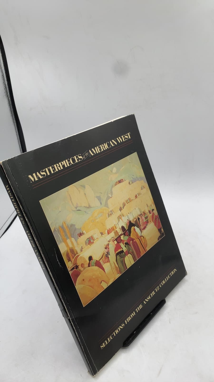 Masterpieces of the American West: Selections from the Anschutz Collection