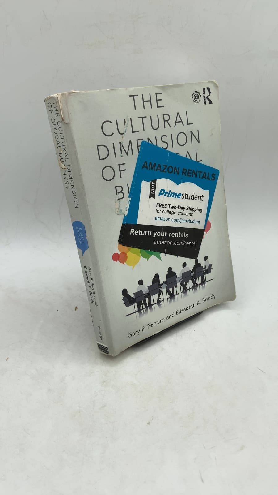The Cultural Dimension of Global Business by Gary P. Ferraro and Elizabeth K. Briody - front cover