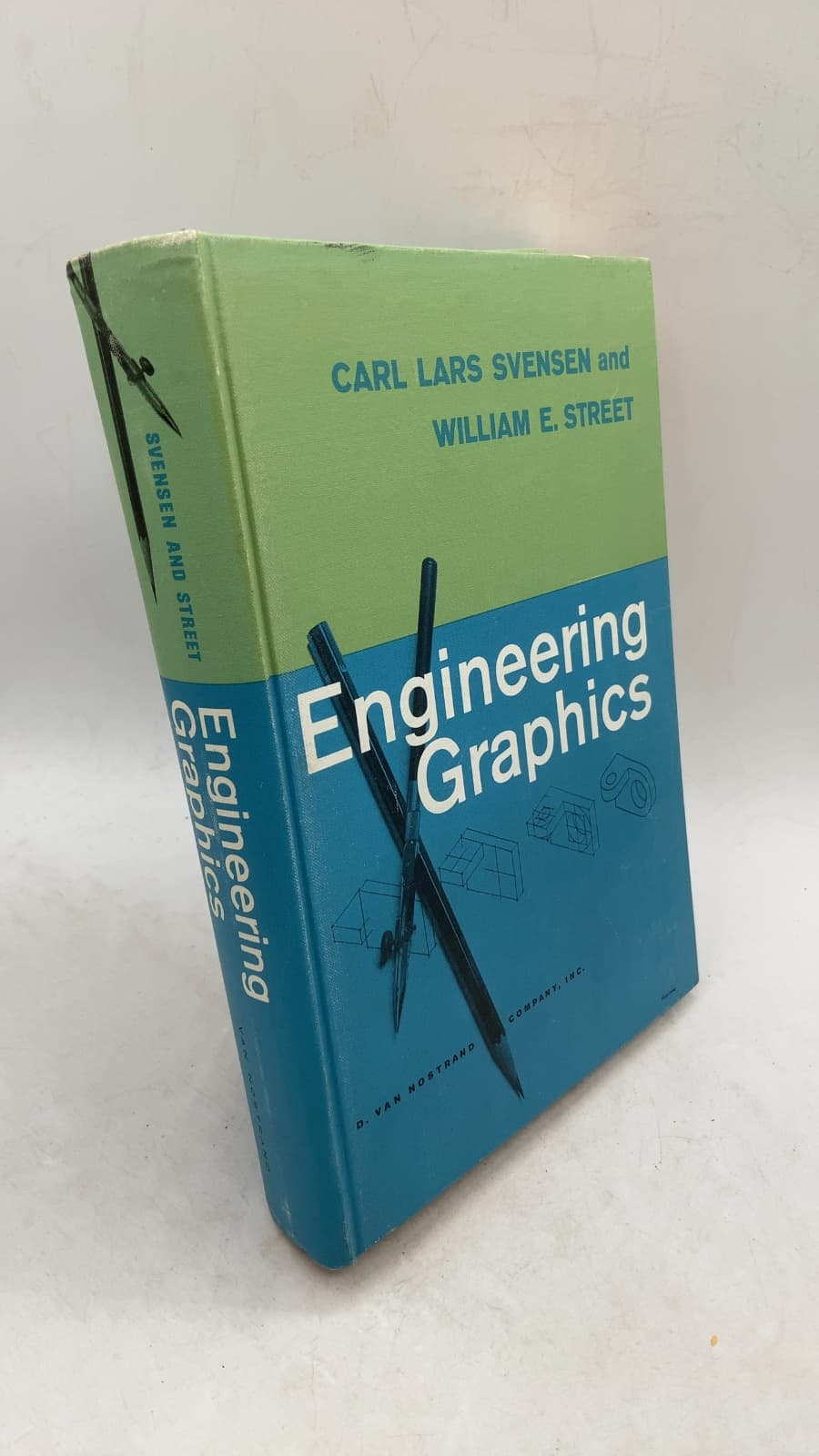 Engineering Graphics by Carl Lars Svensen and William Ezra Street - front cover
