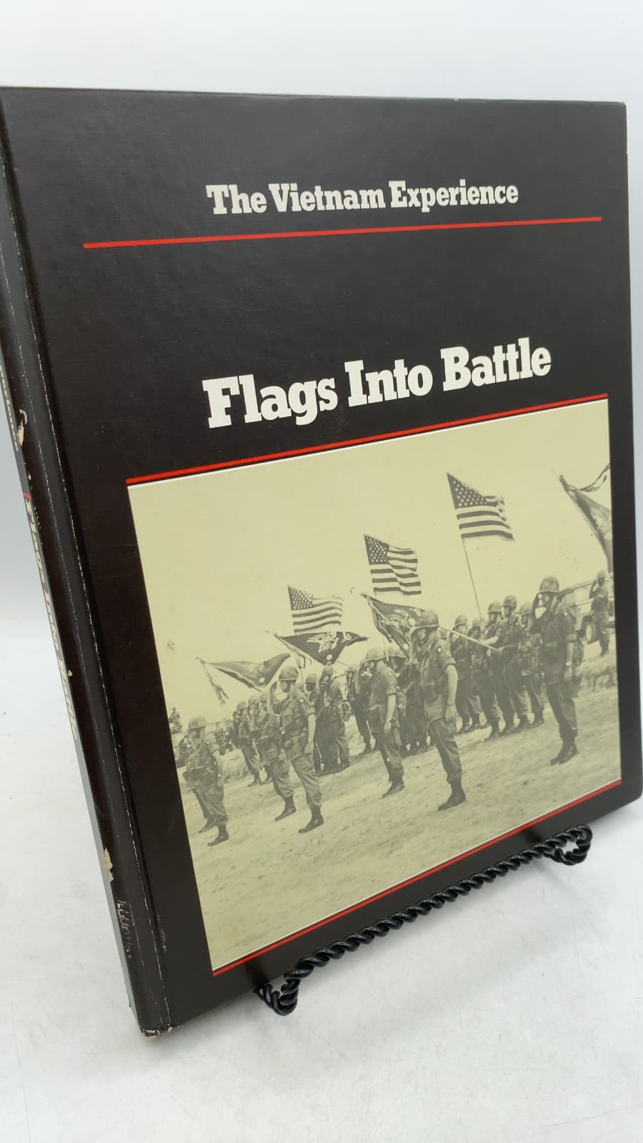 Flags Into Battle by Michael Casey, Clark Dougan, Samuel Lipsman, Jack Sweetman, Stephen Weiss, and the editors of Boston Publishing Company - front cover