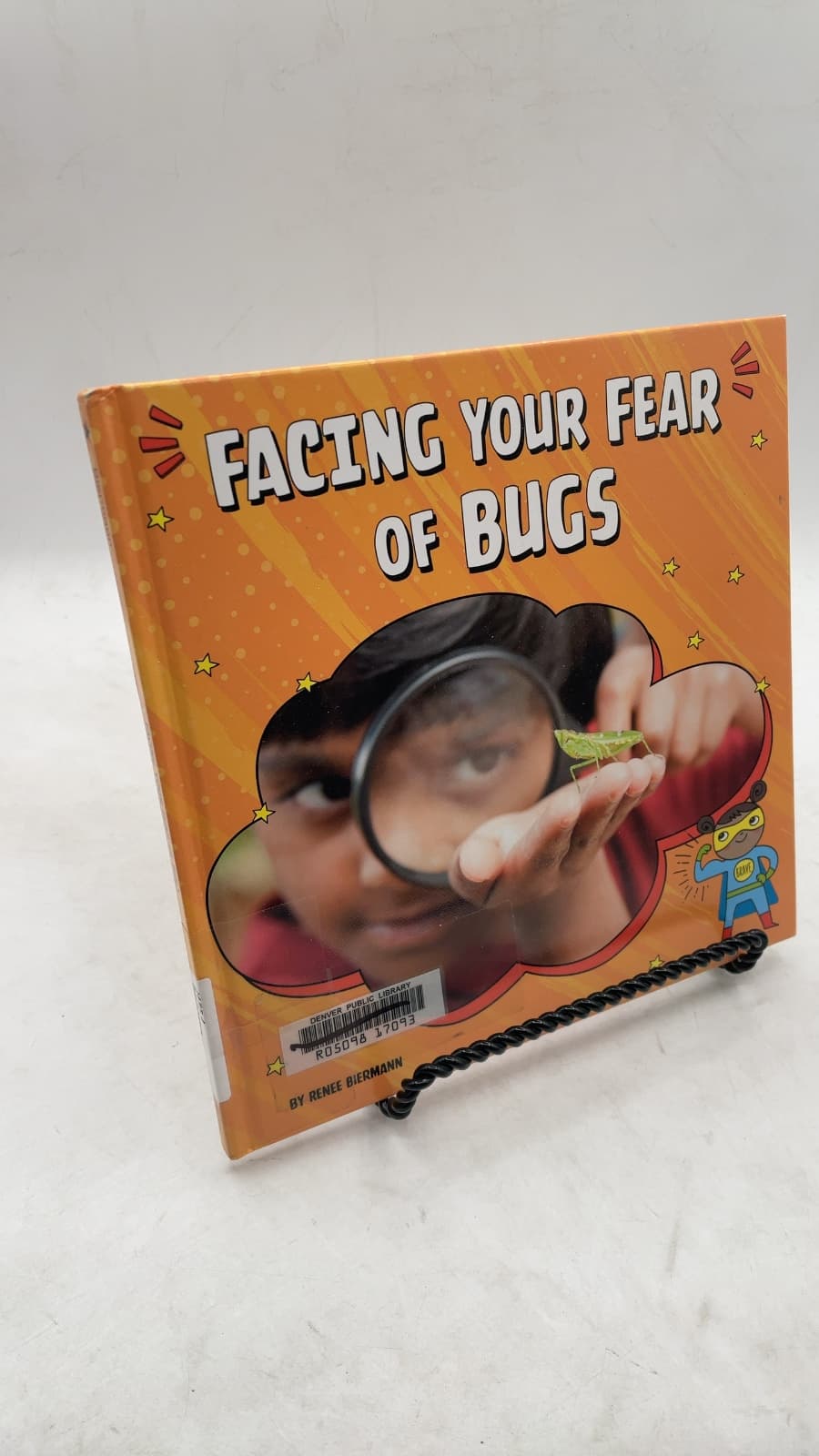 Facing Your Fear of Bugs by Renee Biermann - front cover