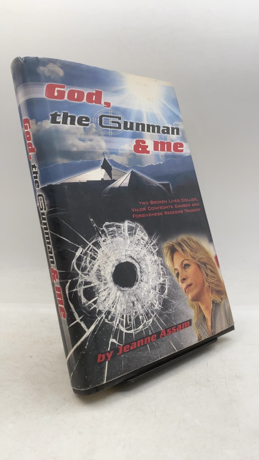 God, the Gunman & me by Jeanne Assam - front cover