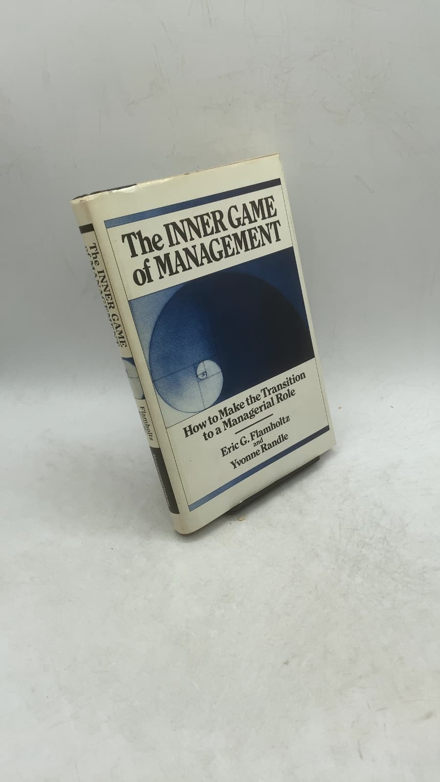 The Inner Game of Management by Eric G. Flamholtz and Yvonne Randle - front cover