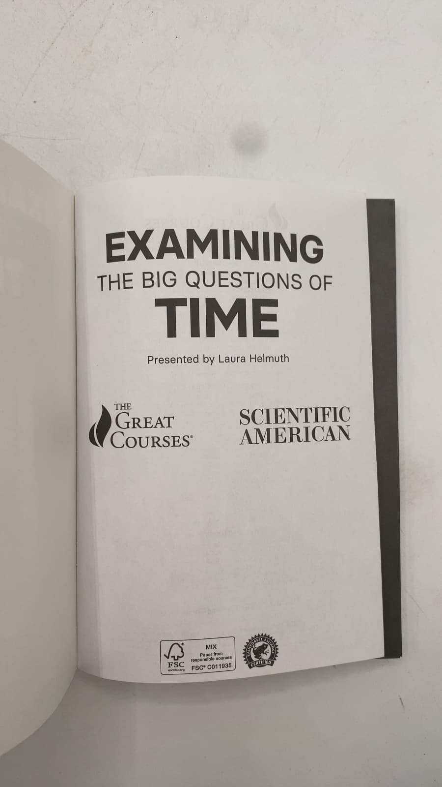 Examining the Big Questions of Time: Course Guidebook by Laura Helmuth - title page
