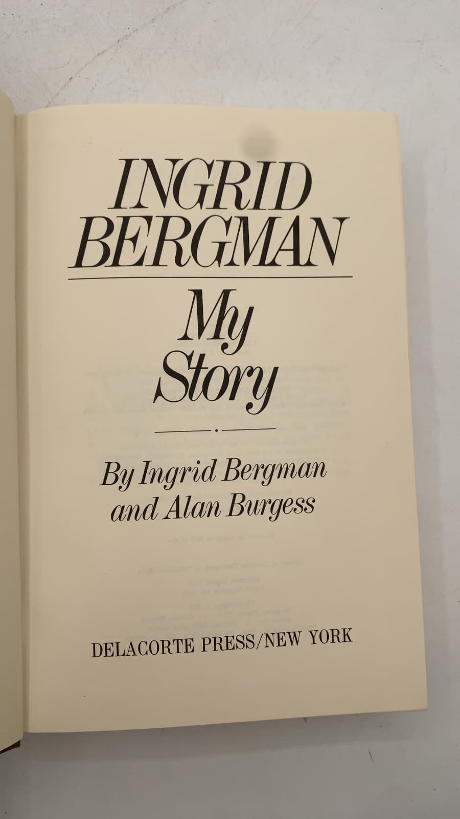 Ingrid Bergman My Story by Ingrid Bergman and Alan Burgess - title page